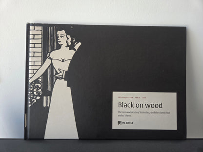 Félix Vallotton — Black on Wood — the printed book standing, front cover (photograph)