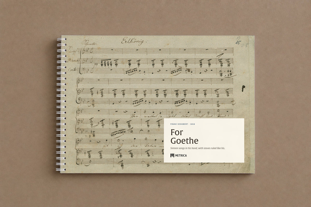 Schubert — For Goethe — the notebook closed: the first page of the Erlkönig on the cover, white spiral on the left, digitally composed product view