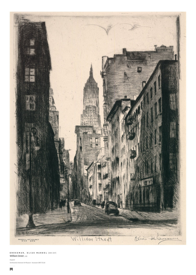 Elias M. Grossman — William Street